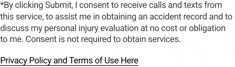AccidentRecords.net consent text: by clicking submit I consent to receive calls and texts to discuss my personal injury evaluation