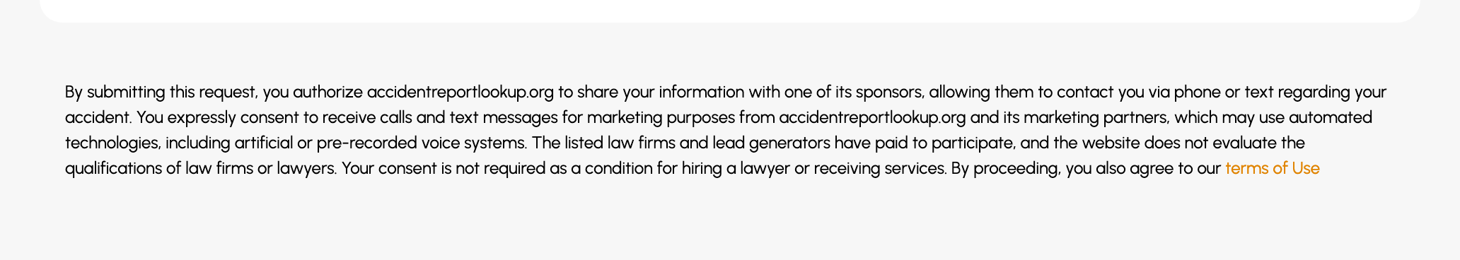 AccidentReportLookup.org fine print stating you expressly consent to marketing calls and texts from automated technologies and that law firms and lead generators paid to participate